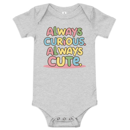 Always Curious Always Cute | Baby Short Sleeve One Piece - AwRans Clothing