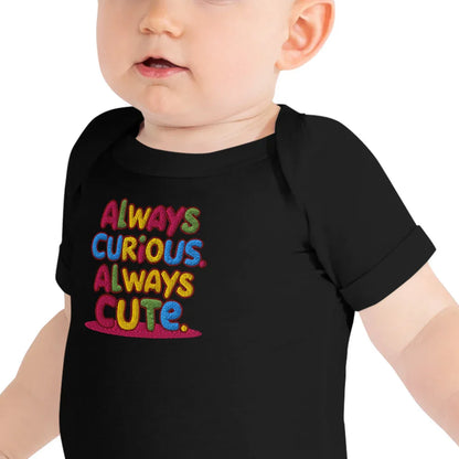 Always Curious Always Cute | Embroidered Baby Short Sleeve One Piece - AwRans Clothing