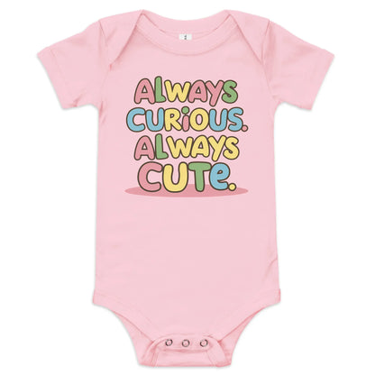 Always Curious Always Cute | Baby Short Sleeve One Piece - AwRans Clothing