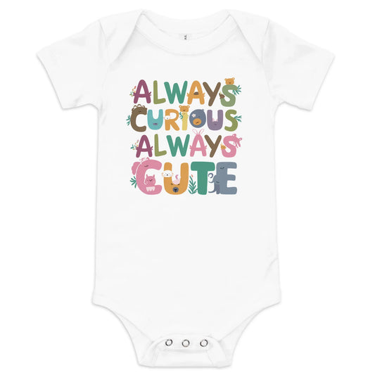 Always Curious Always Cute | Baby Short Sleeve One Piece - AwRans Clothing