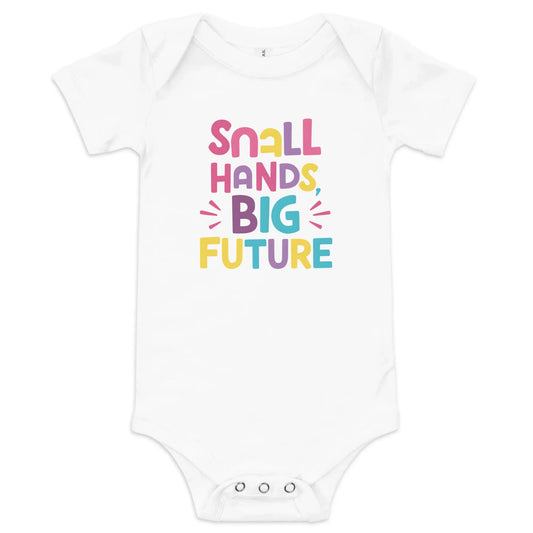 Small Hands Big Future | Baby Short Sleeve One Piece - AwRans Clothing