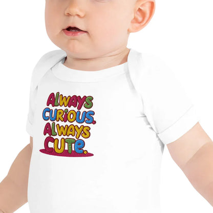 Always Curious Always Cute | Embroidered Baby Short Sleeve One Piece - AwRans Clothing