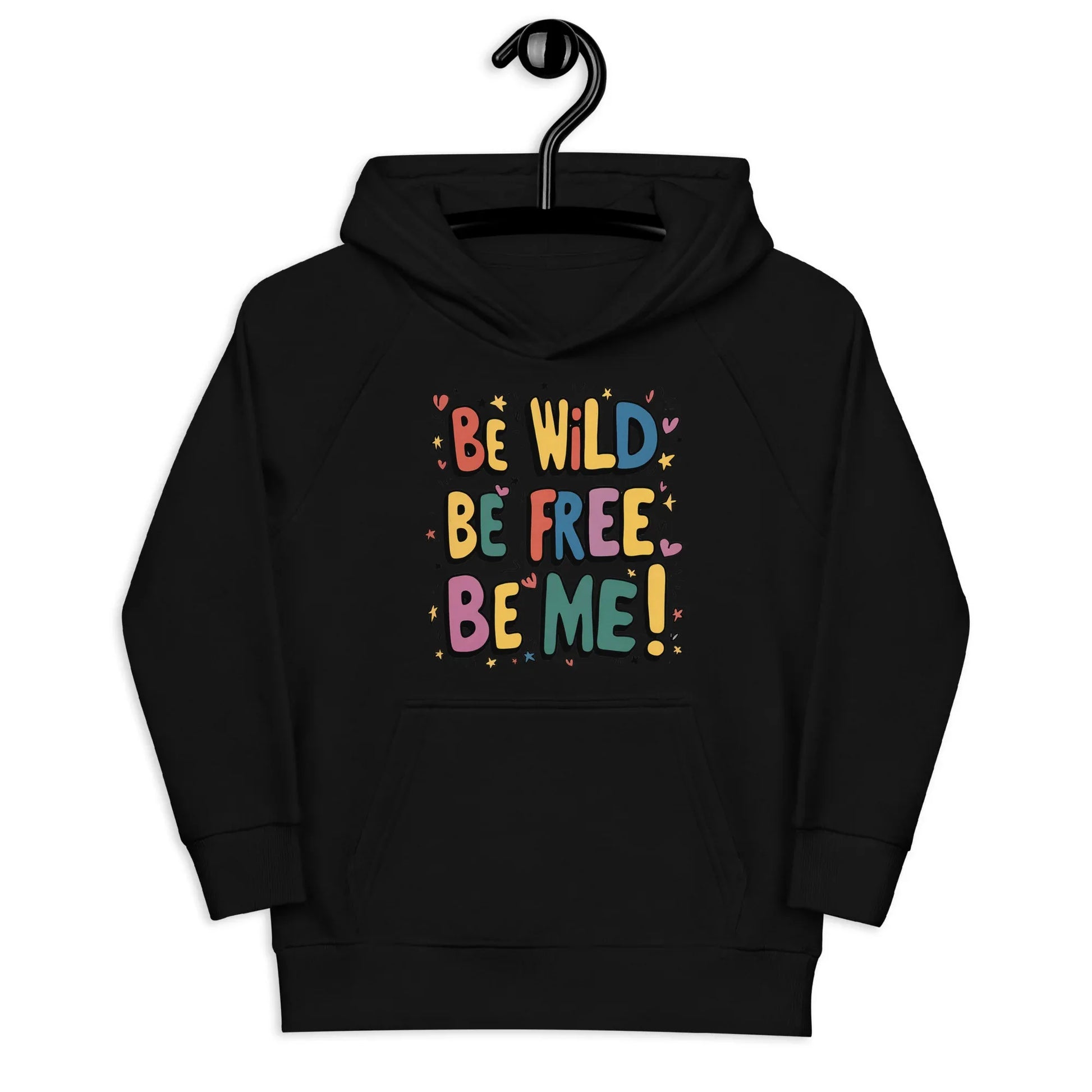 Be Wild Be Free Be Me! | Kids Hoodie - AwRans Clothing