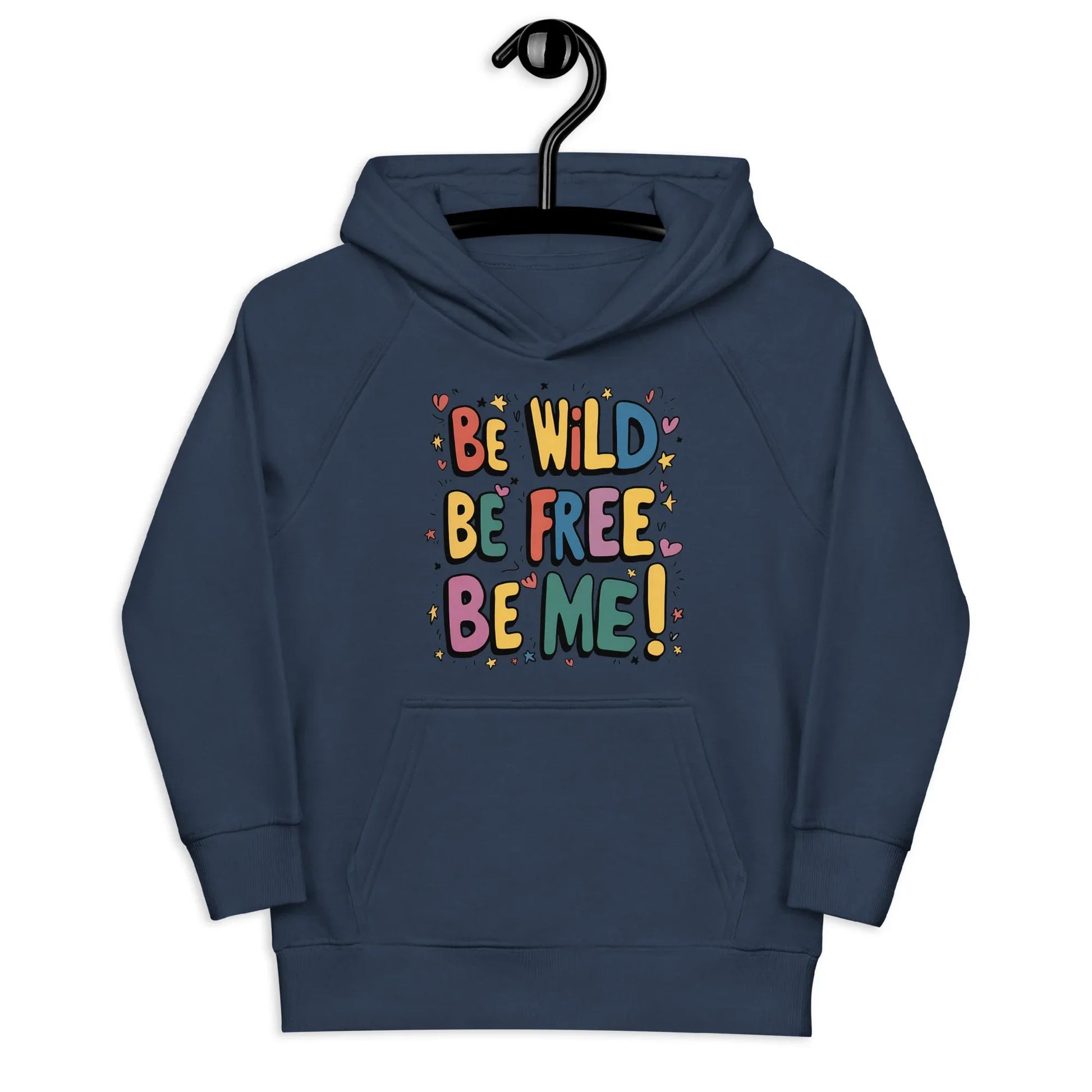 Be Wild Be Free Be Me! | Kids Hoodie - AwRans Clothing