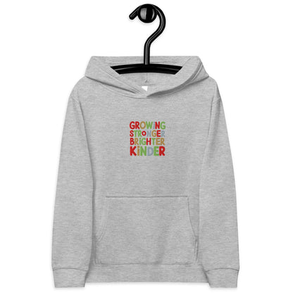 Growing Stronger Brighter Kinder | Kids Embroidered Fleece Hoodie - AwRans Clothing