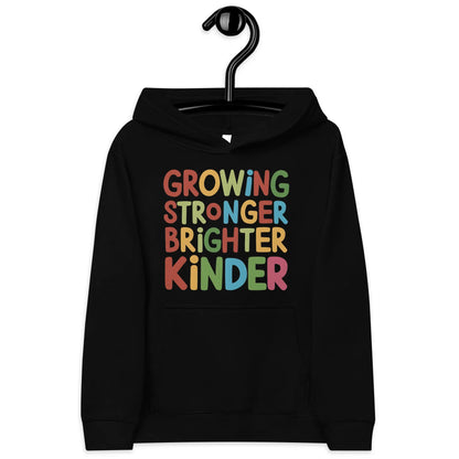 Growing Stronger Brighter Kinder | Kids Fleece Hoodie - AwRans Clothing