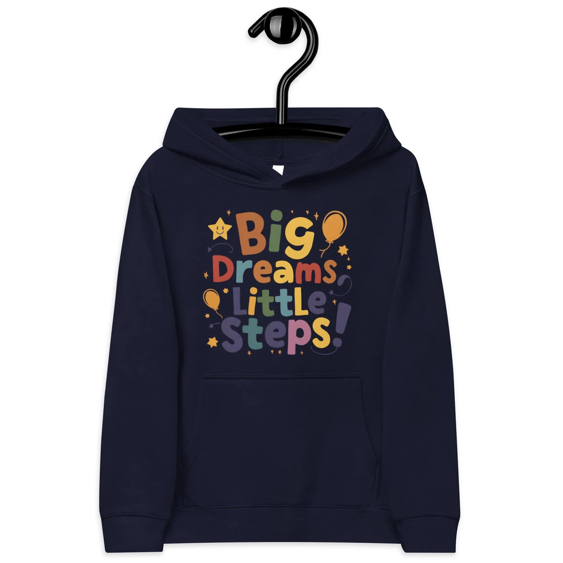Big Dreams Little Steps! | Kids Fleece Hoodie - AwRans Clothing