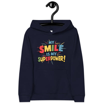 My Smile Is My Superpower | Kids Fleece Hoodie - AwRans Clothing