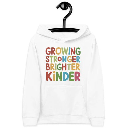Growing Stronger Brighter Kinder | Kids Fleece Hoodie - AwRans Clothing