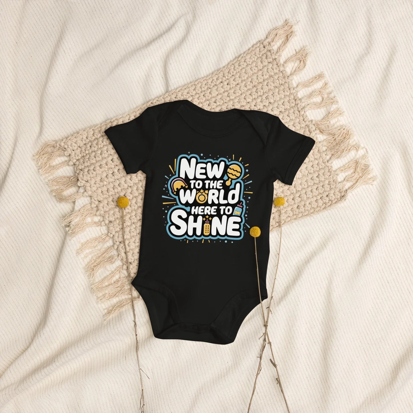New To The World Here To Shine | Organic Cotton Baby Bodysuit - AwRans Clothing