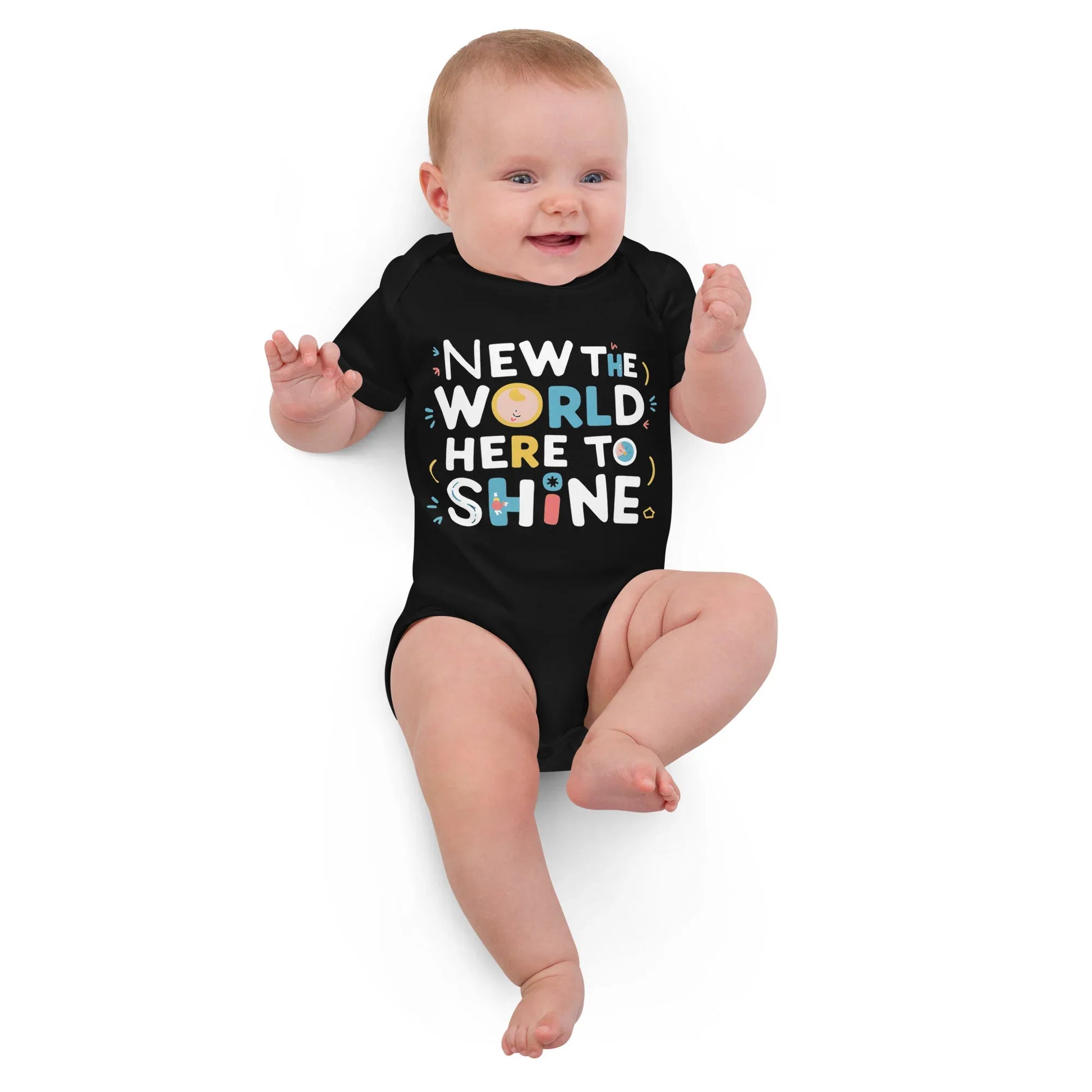 New To The World Here To Shine | Organic Cotton Baby Bodysuit - AwRans Clothing