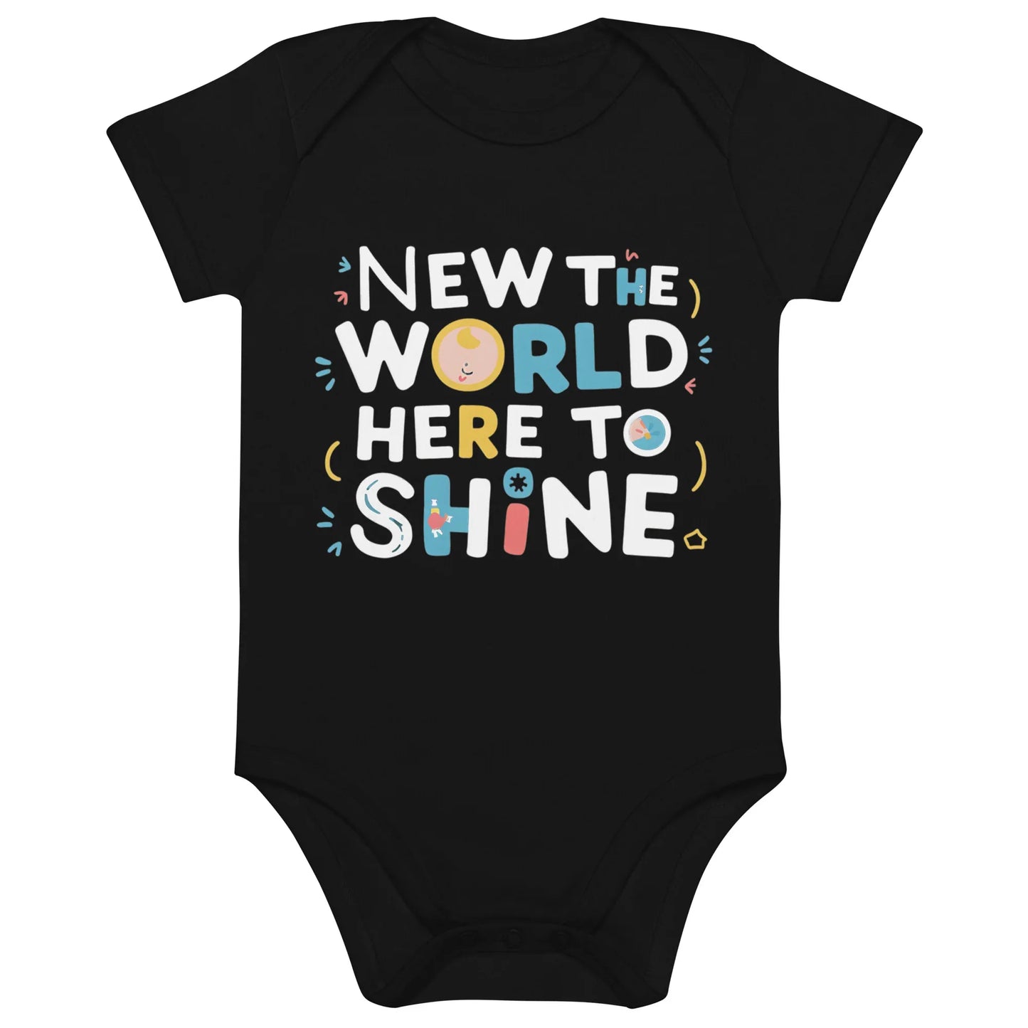 New To The World Here To Shine | Organic Cotton Baby Bodysuit - AwRans Clothing
