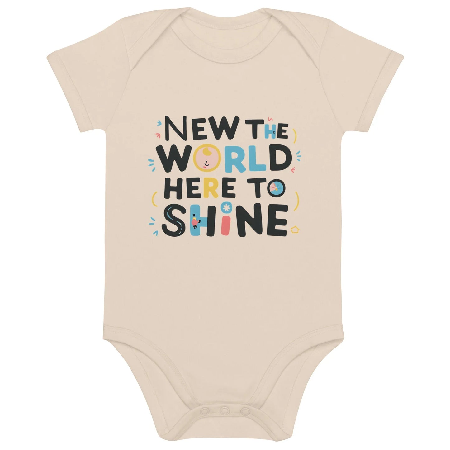 New To The World Here To Shine | Organic Cotton Baby Bodysuit - AwRans Clothing