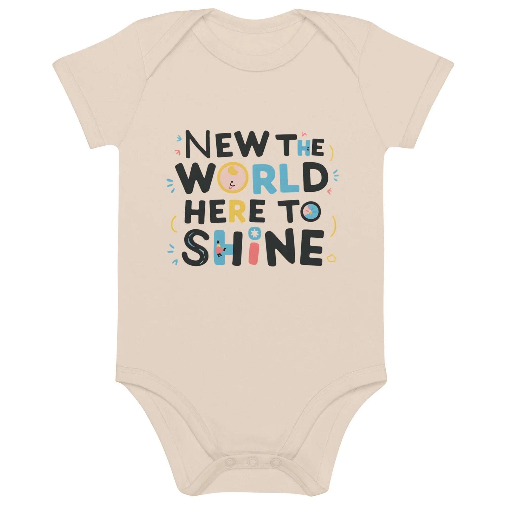 New To The World Here To Shine | Organic Cotton Baby Bodysuit - AwRans Clothing