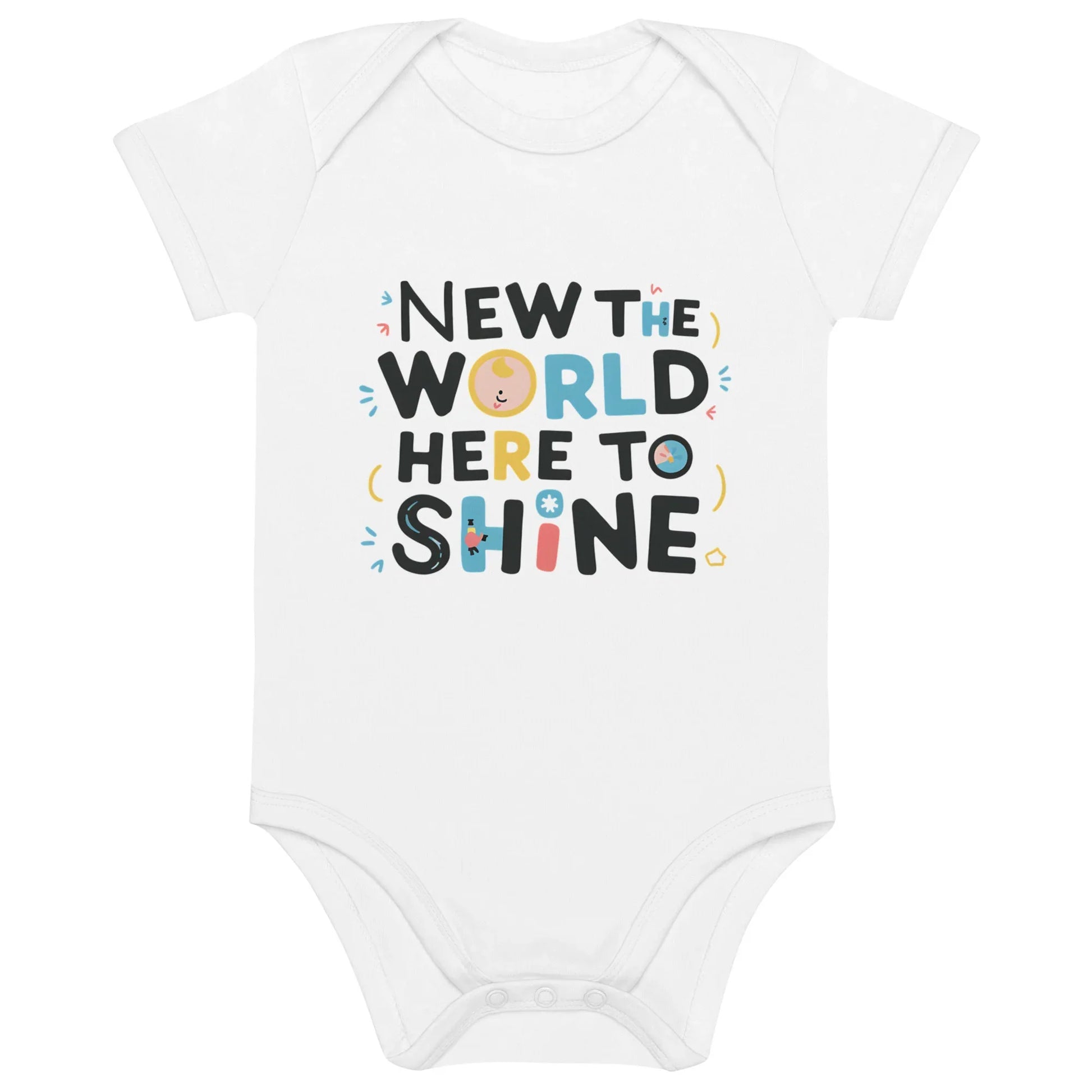 New To The World Here To Shine | Organic Cotton Baby Bodysuit - AwRans Clothing