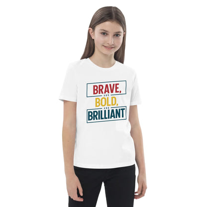 Organic Cotton Kids T-Shirt | Brave And Bold And Brilliant - AwRans Clothing