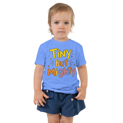Toddler Short Sleeve Tee | Tiny But Mighty - AwRans Clothing