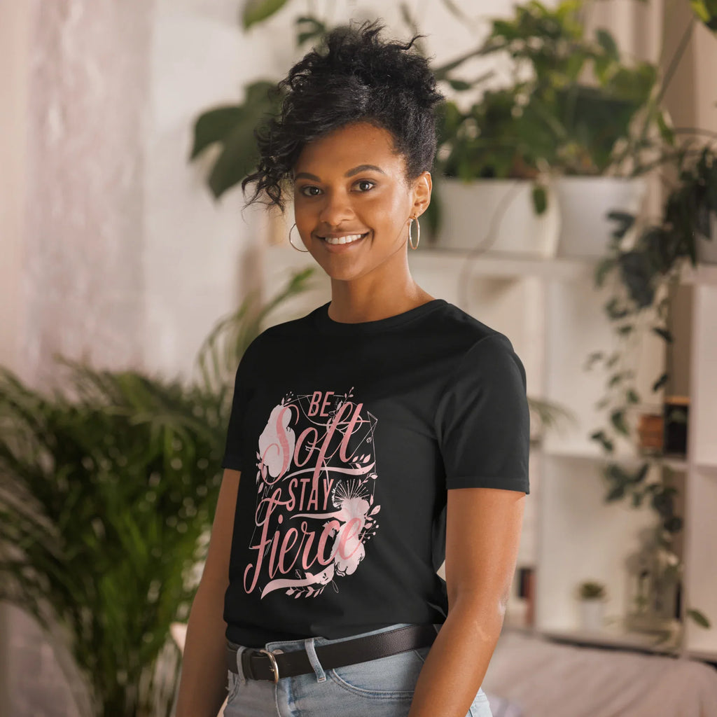 Short-Sleeve Women's T-Shirt | Be Soft Stay Fierce T-Shirt AwRans Clothing unisex-basic-softstyle-t-shirt-black-left-front-67b059d7279b1