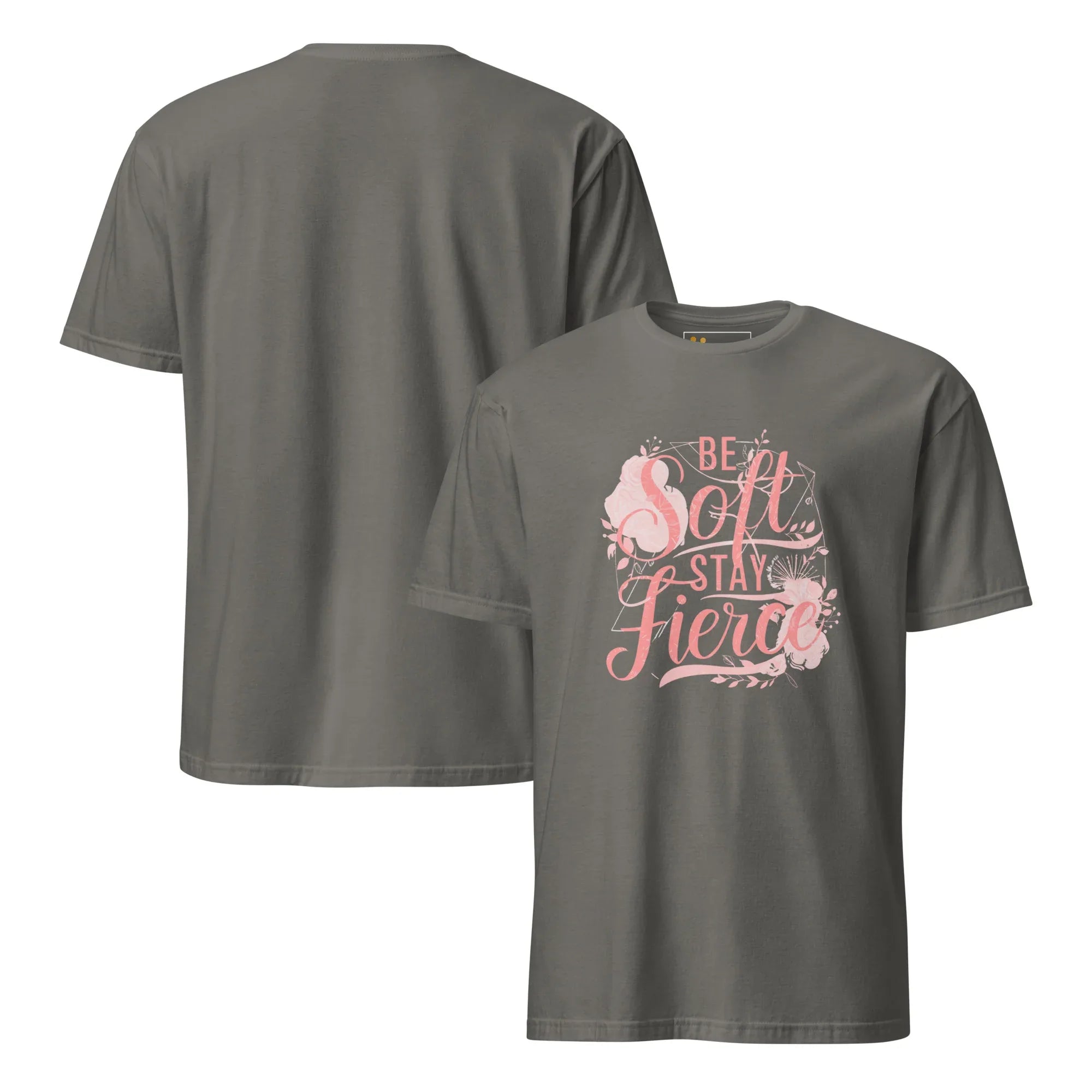 Short-Sleeve Women's T-Shirt | Be Soft Stay Fierce T-Shirt AwRans Clothing unisex-basic-softstyle-t-shirt-charcoal-front-and-back-67b059d6c3e41