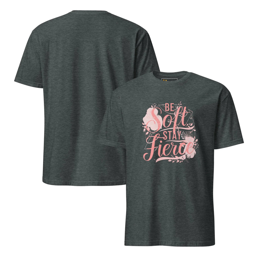 Short-Sleeve Women's T-Shirt | Be Soft Stay Fierce T-Shirt AwRans Clothing unisex-basic-softstyle-t-shirt-dark-heather-front-and-back-67b059d6a0837