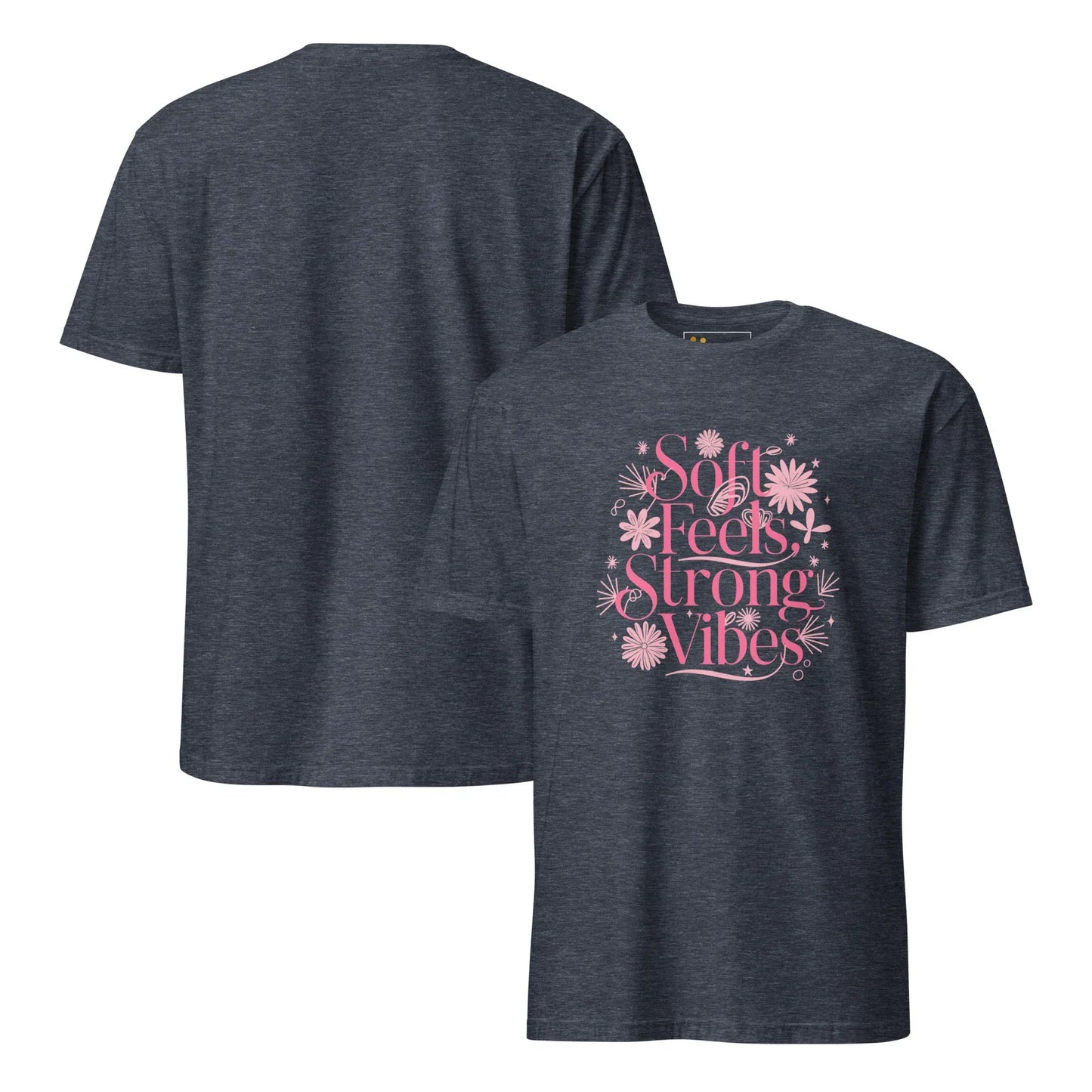 Short-Sleeve Women's T-Shirt | Soft Feels,Strong Vibes - AwRans Clothing