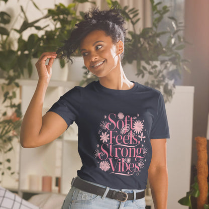 Short-Sleeve Women's T-Shirt | Soft Feels,Strong Vibes - AwRans Clothing