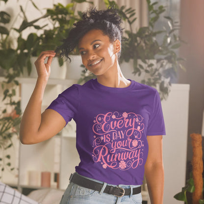 Short-Sleeve Women's T-Shirt | Every Day Is Your Runway - AwRans Clothing