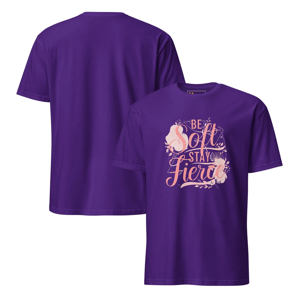 Short-Sleeve Women's T-Shirt | Be Soft Stay Fierce T-Shirt AwRans Clothing unisex-basic-softstyle-t-shirt-purple-front-and-back-67b059d69e3d7