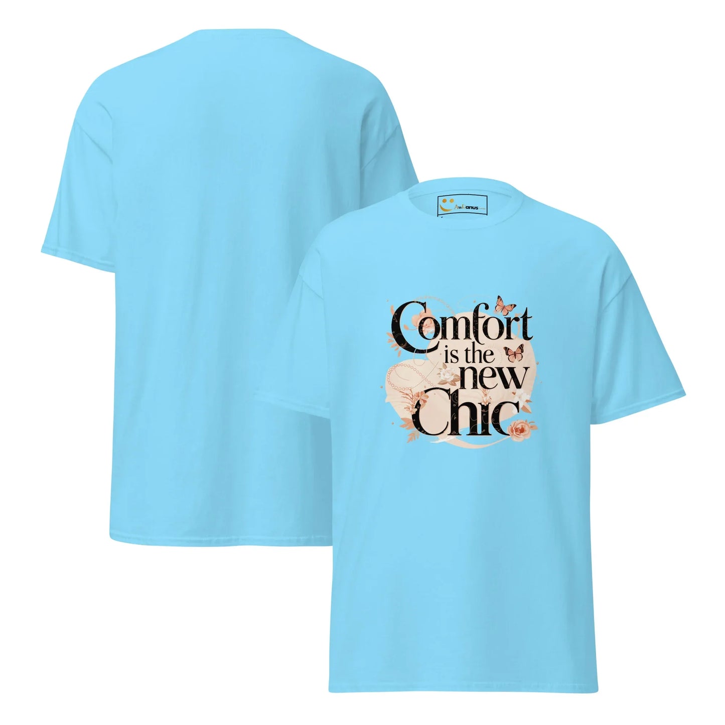 Women's Classic Tee | Comfort Is The New Chic - AwRans Clothing