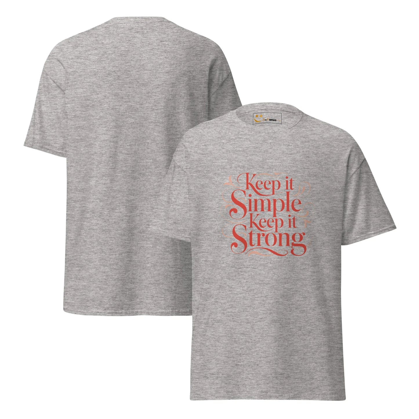 Women's Classic Tee | Keep It Simple,Keep It Strong - AwRans Clothing