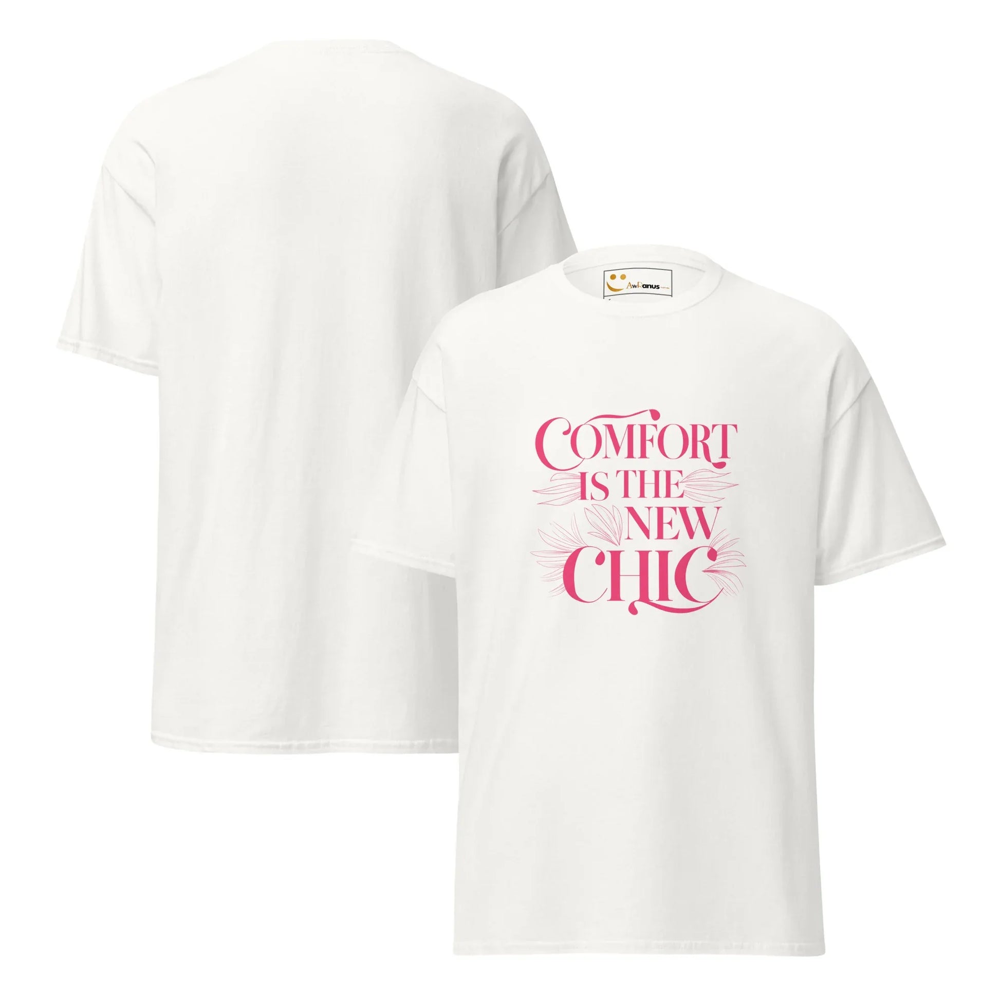 Women's Classic Tee | Comfort Is The New Chic - AwRans Clothing