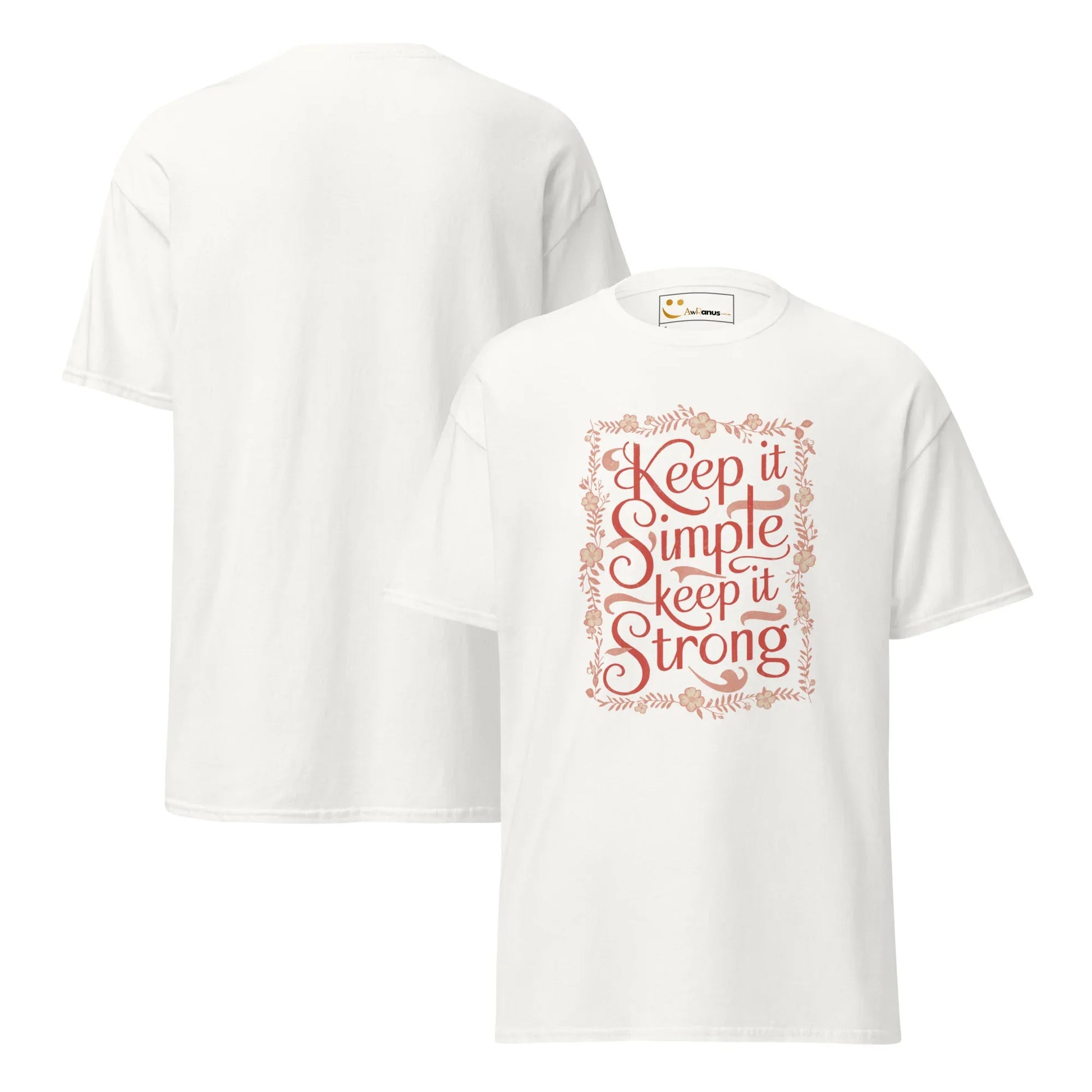 Women's Classic Tee | Keep It Simple Keep It Strong - AwRans Clothing