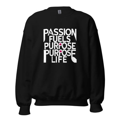 Unisex | Passion Fuels Purpose - Sweatshirt - AwRans Clothing
