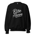 Unisex | Rise Above - Sweatshirt - AwRans Clothing