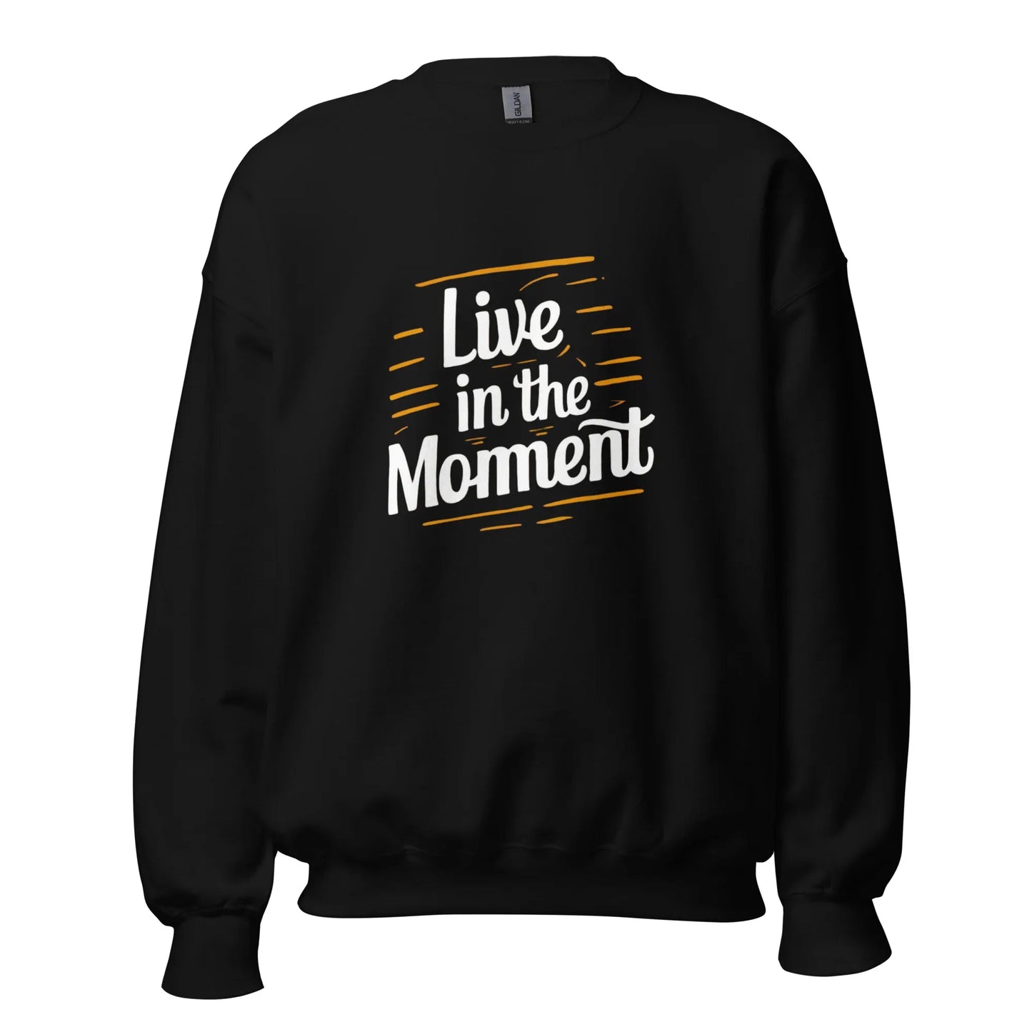 Unisex | Live In The Moment Sweatshirt - AwRans Clothing