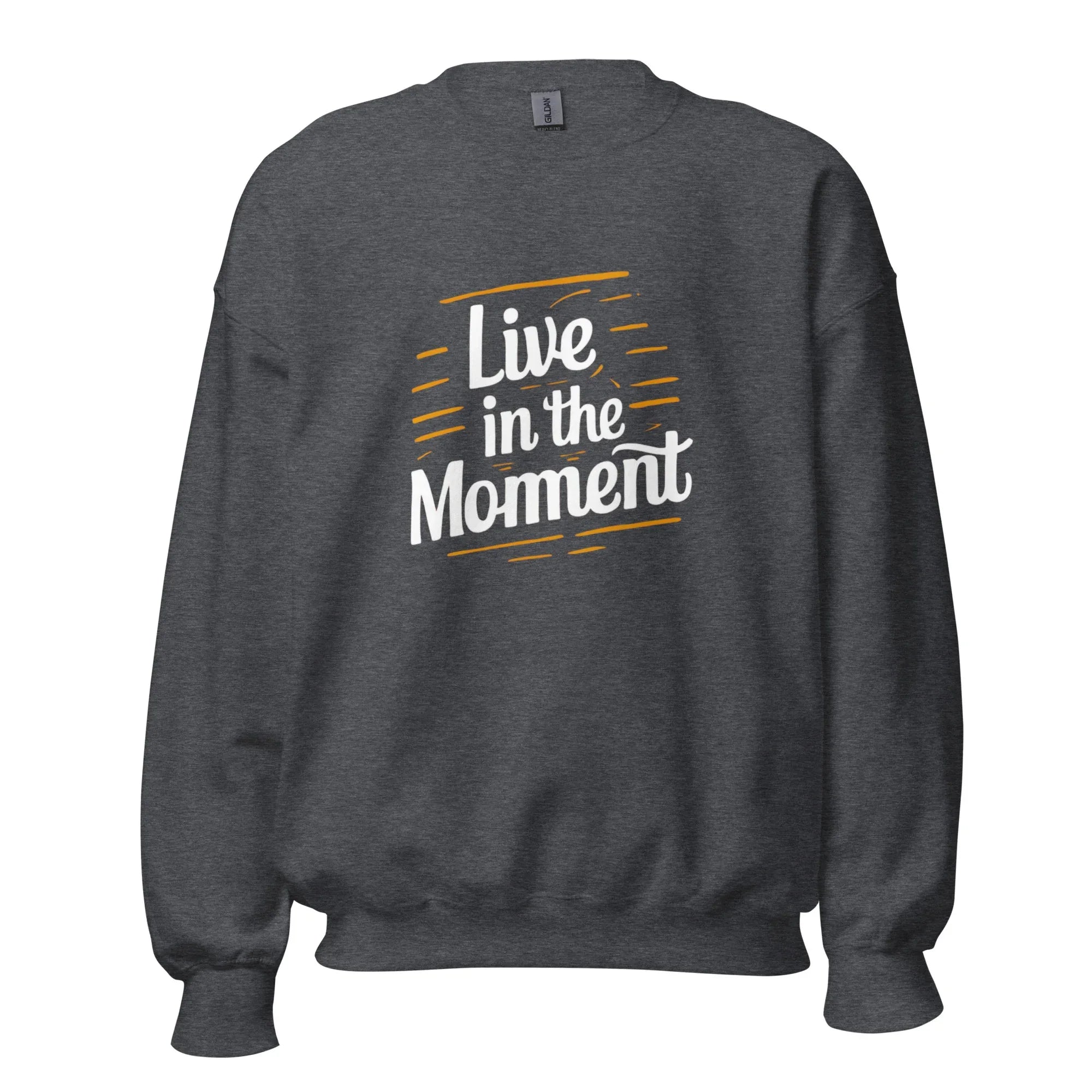 Unisex | Live In The Moment Sweatshirt - AwRans Clothing