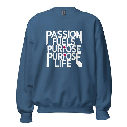 Unisex | Passion Fuels Purpose - Sweatshirt - AwRans Clothing