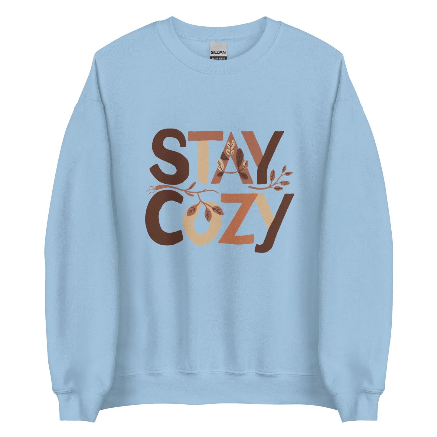 Unisex | Stay Cozy - Sweatshirt - AwRans Clothing