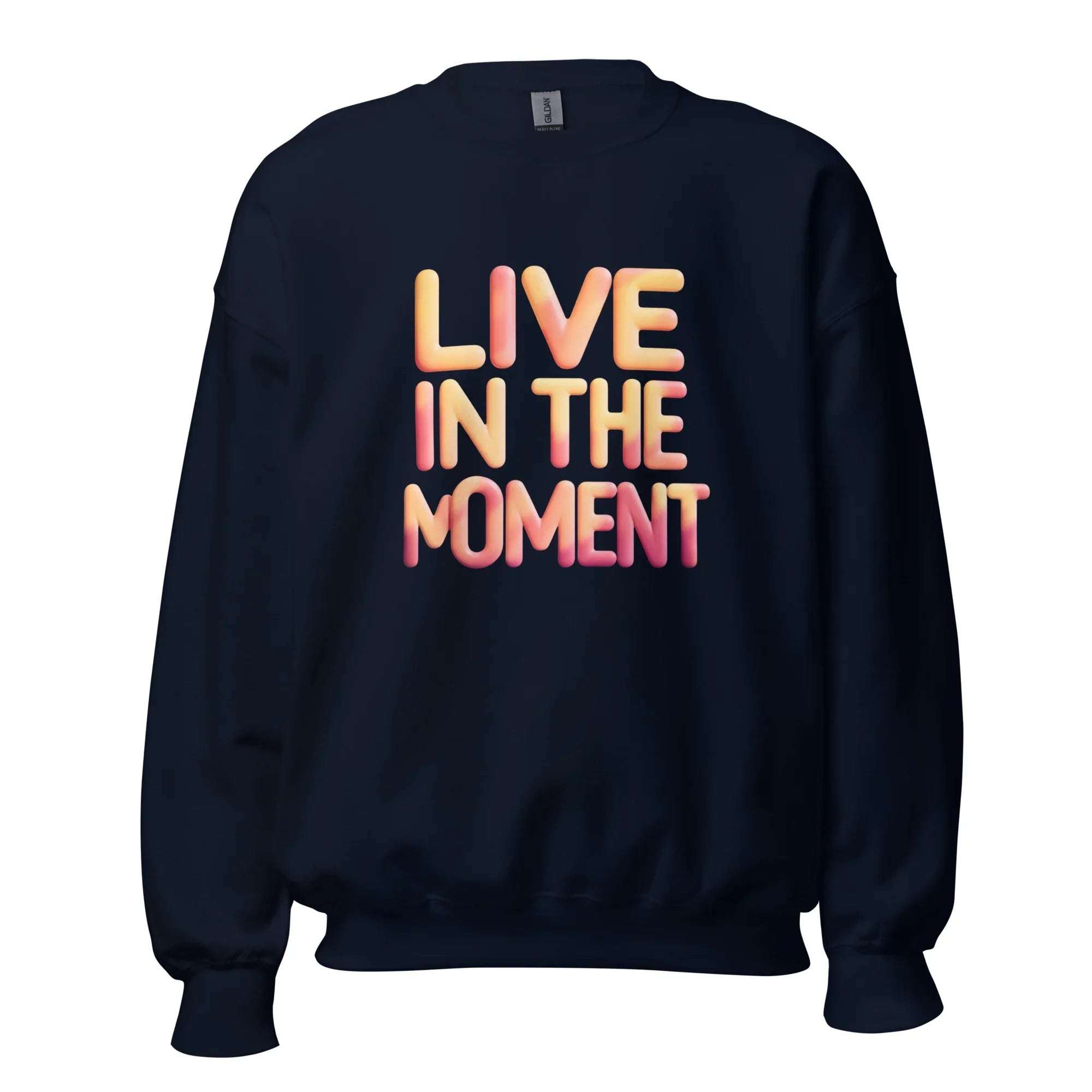 Unisex | Live In The Moment Sweatshirt - AwRans Clothing