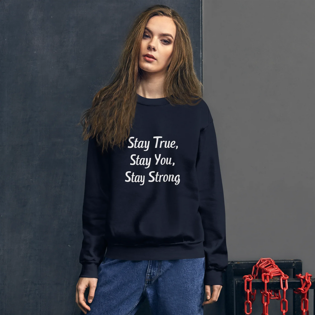 Unisex | Stay True, Stay You, Stay Strong - Sweatshirt Sweatshirt AwRans Clothing unisex-crew-neck-sweatshirt-navy-front-67518d83f0303_ecee1474-a23f-4871-81fd-39a1a65691e1