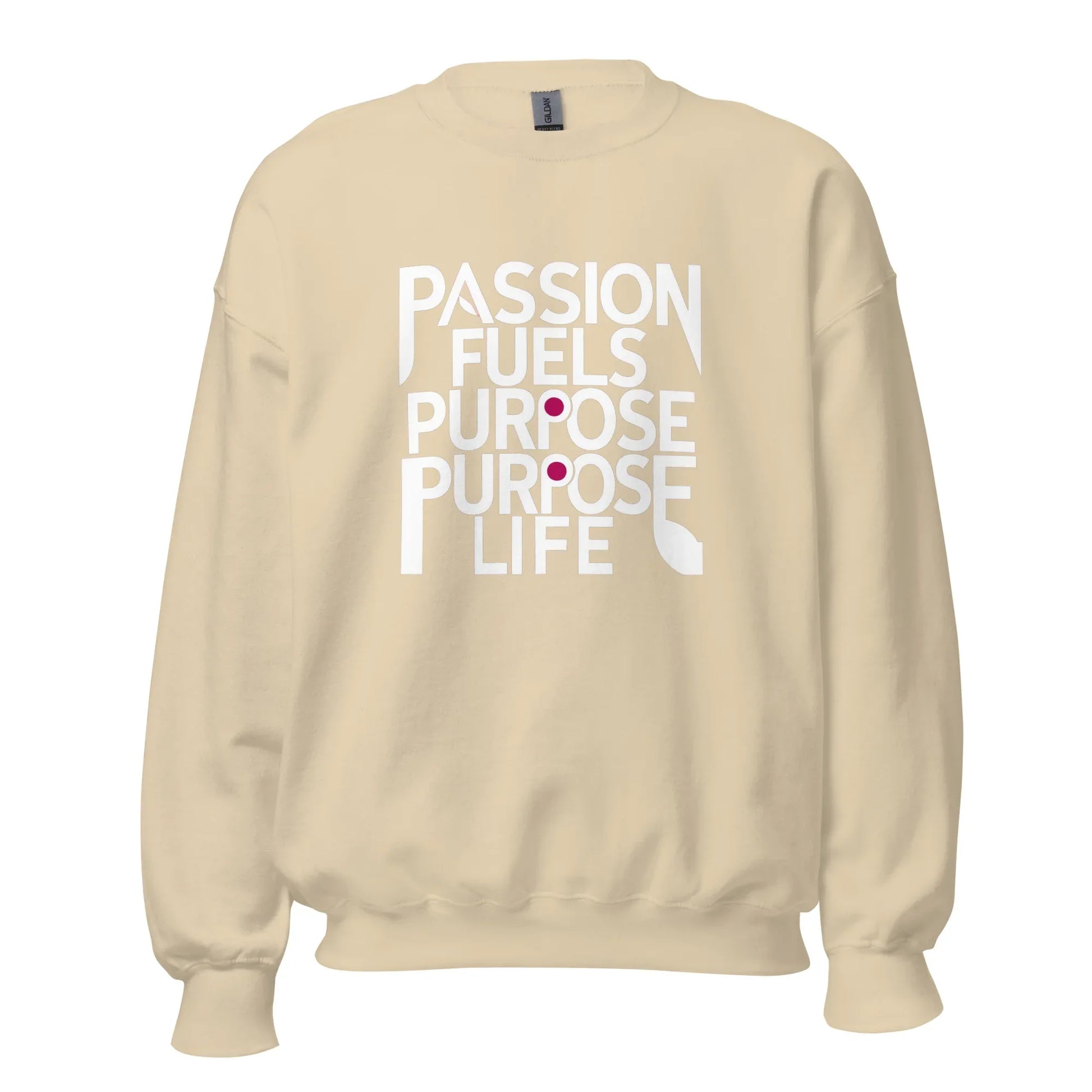 Unisex | Passion Fuels Purpose - Sweatshirt - AwRans Clothing
