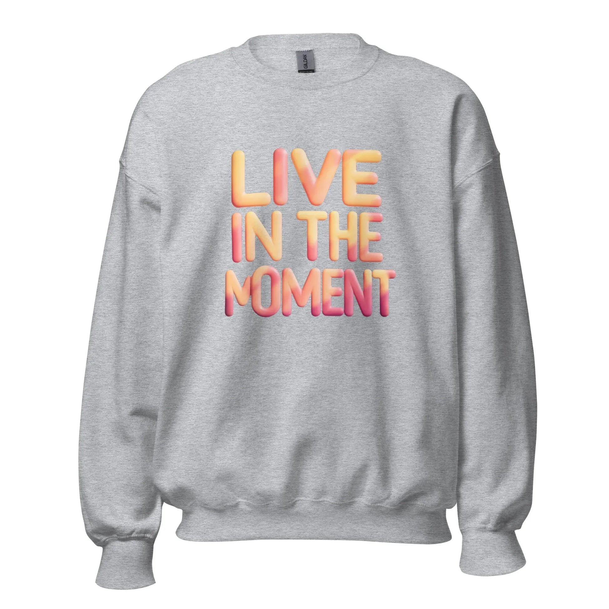 Unisex | Live In The Moment Sweatshirt - AwRans Clothing