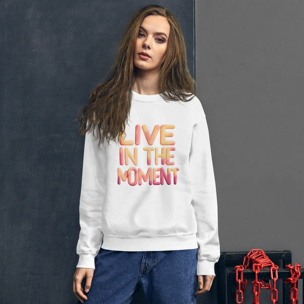 Unisex | Live In The Moment Sweatshirt Sweatshirt AwRans Clothing unisex-crew-neck-sweatshirt-white-front-6751910352a7a