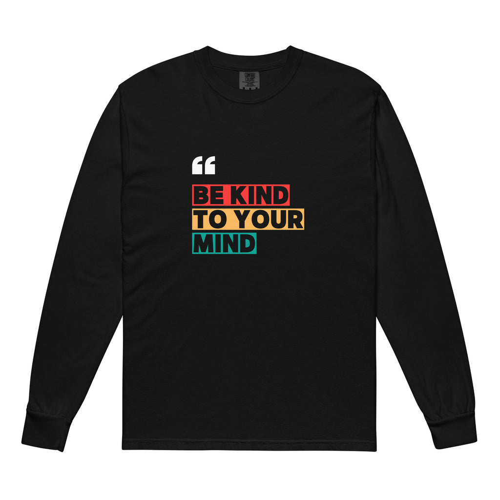 Unisex Garment-dyed heavyweight long-sleeve shirt | Be Kind To Your Mind Black long-sleeve shirt AwRans Clothing unisex-garment-dyed-heavyweight-long-sleeve-shirt-black-front-67eaaff166379