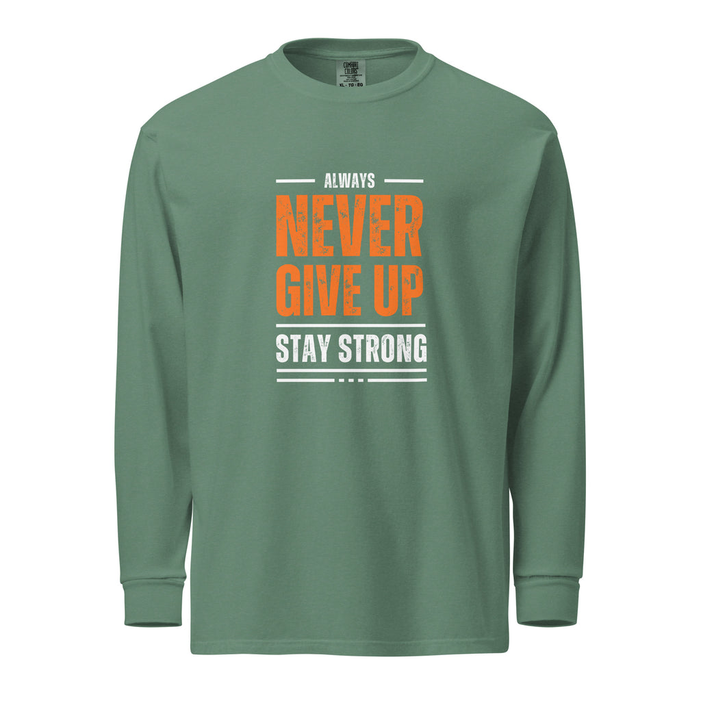 Unisex Garment-dyed heavyweight long-sleeve shirt | Always Never Give Up Stay Strong long-sleeve shirt AwRans Clothing unisex-garment-dyed-heavyweight-long-sleeve-shirt-light-green-front-67eab0a3dc502