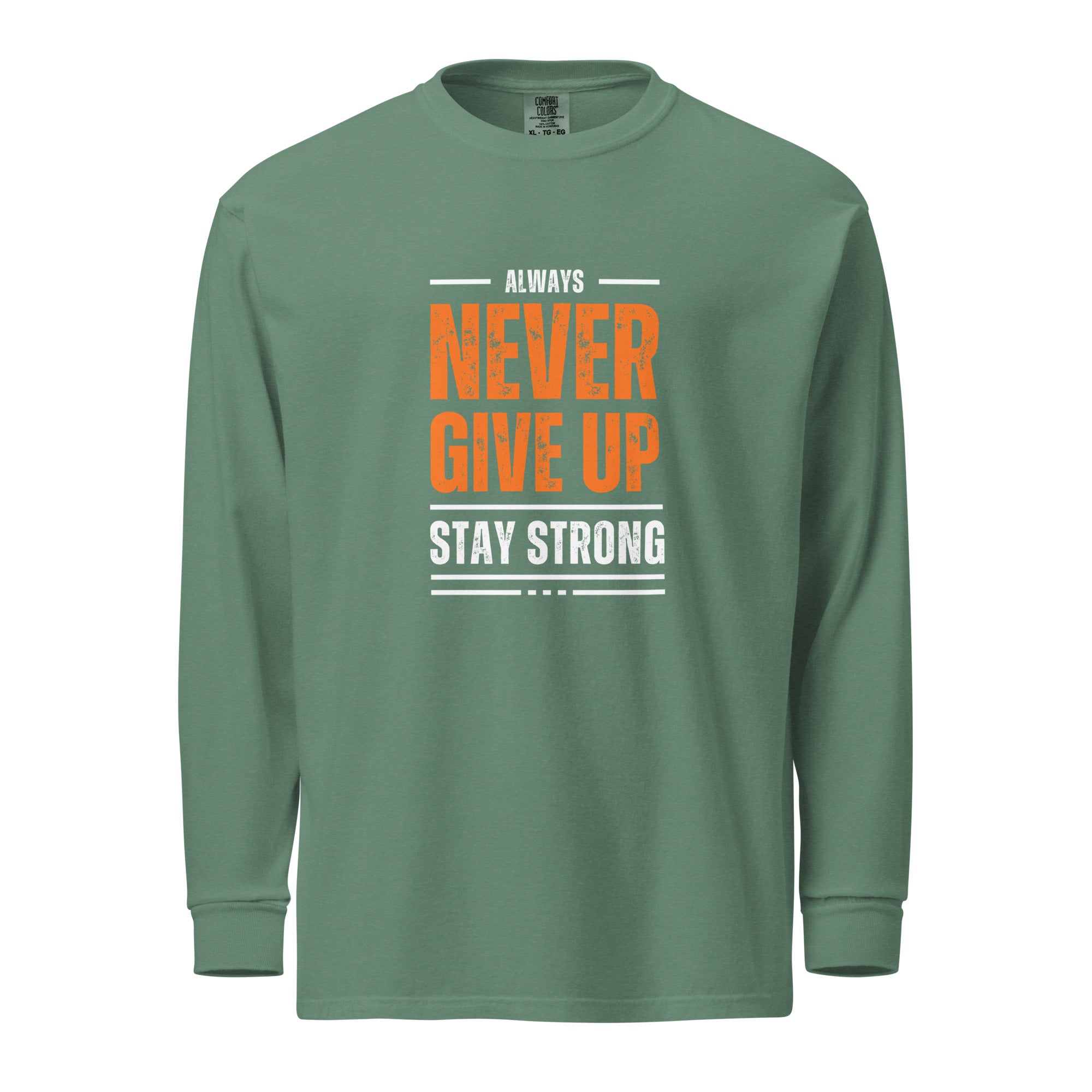 Unisex Garment-dyed heavyweight long-sleeve shirt | Always Never Give Up Stay Strong long-sleeve shirt AwRans Clothing unisex-garment-dyed-heavyweight-long-sleeve-shirt-light-green-front-67eab0a3dc502