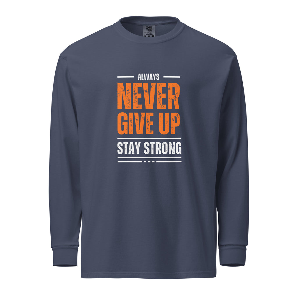Unisex Garment-dyed heavyweight long-sleeve shirt | Always Never Give Up Stay Strong long-sleeve shirt AwRans Clothing unisex-garment-dyed-heavyweight-long-sleeve-shirt-navy-front-67eab0a3c604a