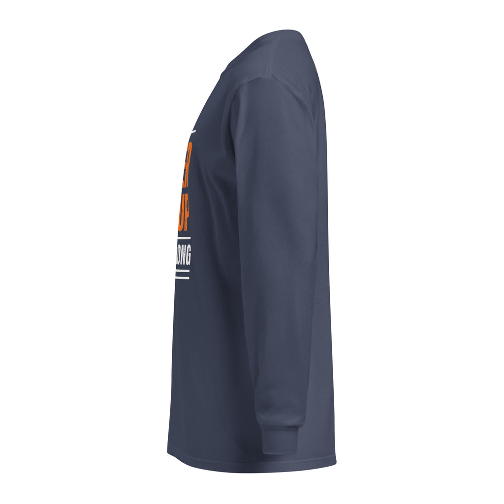 Unisex Garment-dyed heavyweight long-sleeve shirt | Always Never Give Up Stay Strong long-sleeve shirt AwRans Clothing unisex-garment-dyed-heavyweight-long-sleeve-shirt-navy-left-67eab0a3c3f3c