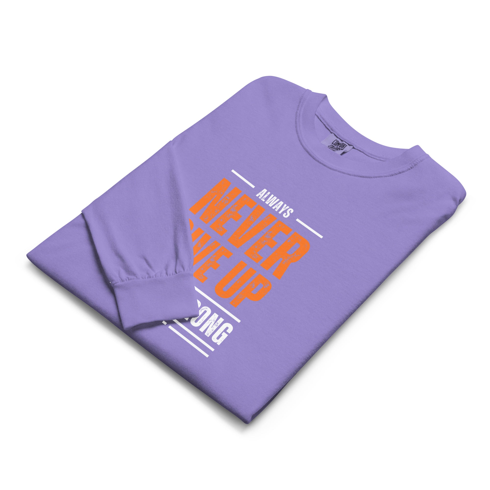 Unisex Garment-dyed heavyweight long-sleeve shirt | Always Never Give Up Stay Strong long-sleeve shirt AwRans Clothing unisex-garment-dyed-heavyweight-long-sleeve-shirt-violet-front-67eab0a3ec0dd