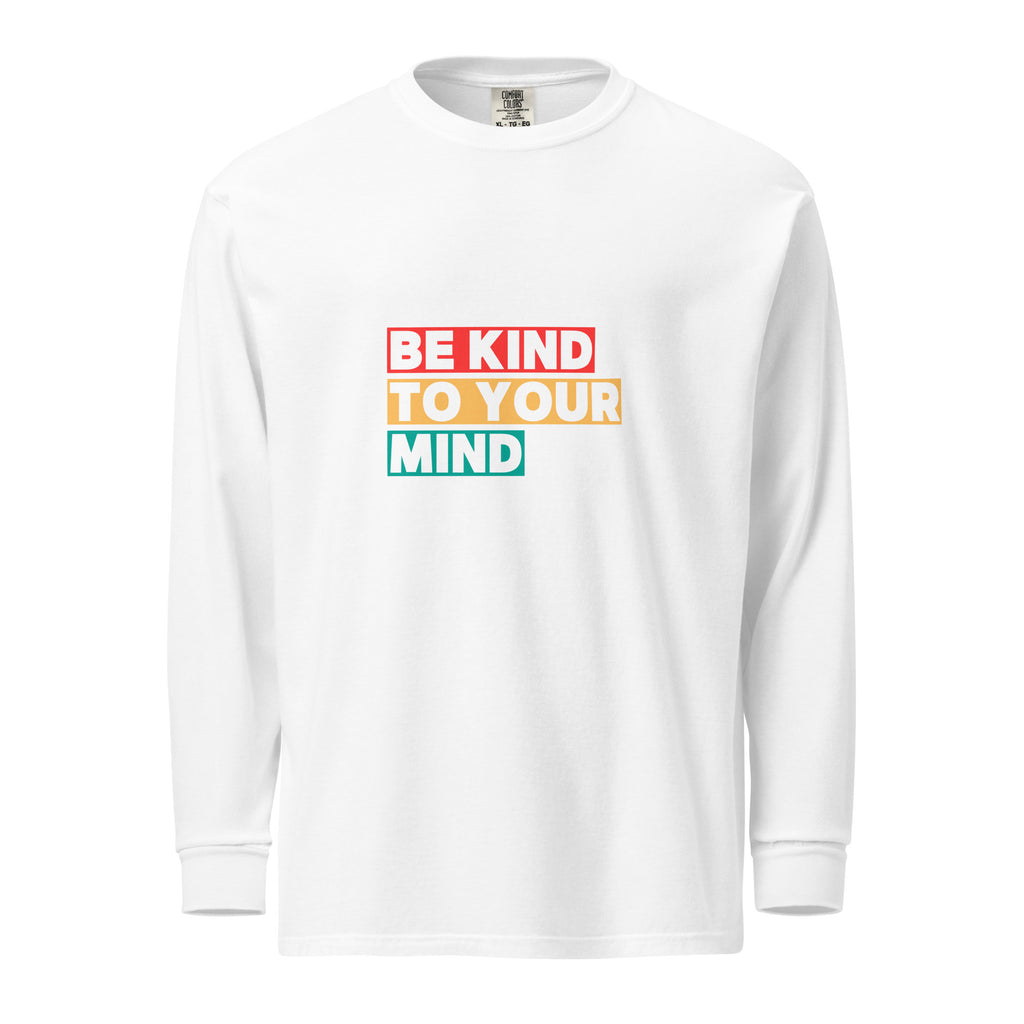Unisex Garment-dyed heavyweight long-sleeve shirt | Be Kind To Your Mind long-sleeve shirt AwRans Clothing unisex-garment-dyed-heavyweight-long-sleeve-shirt-white-front-67eaaff1b2452